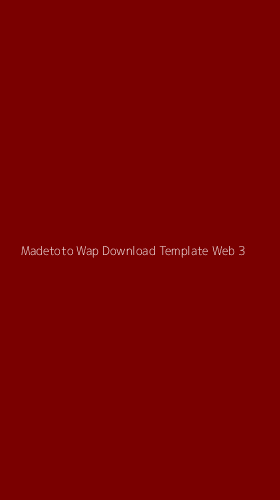 Tampilan Antarmuka Aplikasi Madetoto Wap Download Template Web - 3