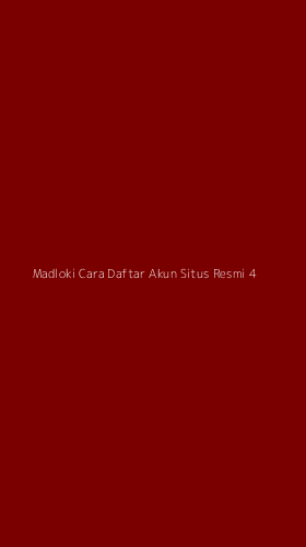 Tampilan Antarmuka Aplikasi Madloki Cara Daftar Akun Situs Resmi - 4