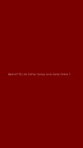 Tampilan Antarmuka Aplikasi Madrid778 Link Daftar Semua Jenis Game Online - 1