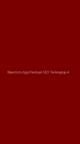 Tampilan Antarmuka Aplikasi Maentoto App Panduan Seo Terlengkap - 4