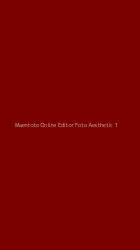 Tampilan Antarmuka Aplikasi Maentoto Online Editor Foto Aesthetic - 1