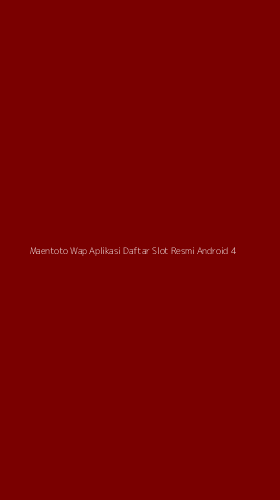Tampilan Antarmuka Aplikasi Maentoto Wap Aplikasi Daftar Slot Resmi Android - 4