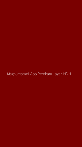 Tampilan Antarmuka Aplikasi Magnumtogel App Perekam Layar Hd - 1