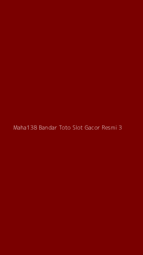 Tampilan Antarmuka Aplikasi Maha138 Bandar Toto Slot Gacor Resmi - 3