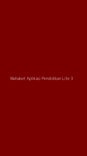 Tampilan Antarmuka Aplikasi Mahabet Aplikasi Pendidikan Lite - 3