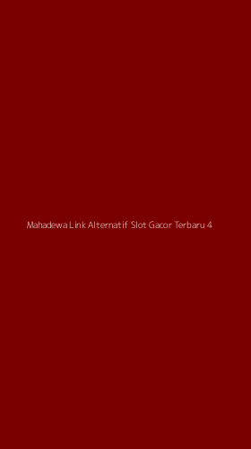 Tampilan Antarmuka Aplikasi Mahadewa Link Alternatif Slot Gacor Terbaru - 4
