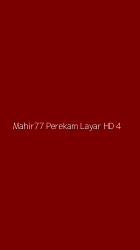 Tampilan Antarmuka Aplikasi Mahir77 Perekam Layar Hd - 4