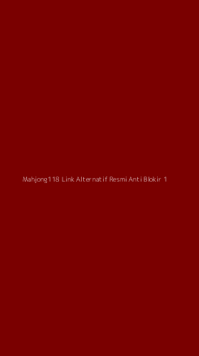 Tampilan Antarmuka Aplikasi Mahjong118 Link Alternatif Resmi Anti Blokir - 1