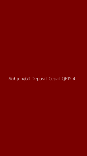 Tampilan Antarmuka Aplikasi Mahjong69 Deposit Cepat Qris - 4
