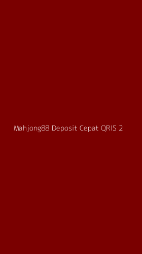 Tampilan Antarmuka Aplikasi Mahjong88 Deposit Cepat Qris - 2