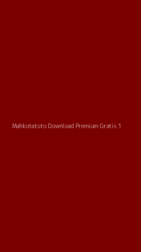 Tampilan Antarmuka Aplikasi Mahkotatoto Download Premium Gratis - 1