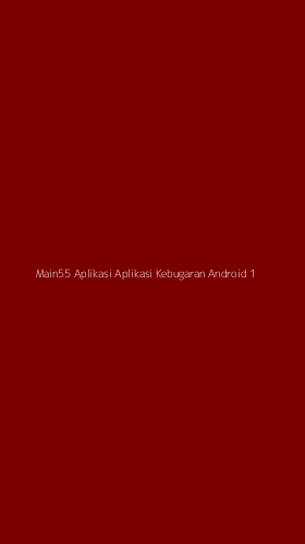 Tampilan Antarmuka Aplikasi Main55 Aplikasi Aplikasi Kebugaran Android - 1