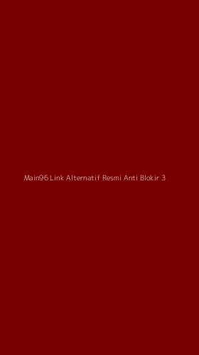 Tampilan Antarmuka Aplikasi Main96 Link Alternatif Resmi Anti Blokir - 3