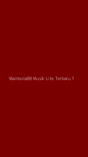 Tampilan Antarmuka Aplikasi Mainbola88 Musik Lite Terbaru - 1
