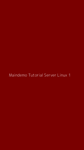 Tampilan Antarmuka Aplikasi Maindemo Tutorial Server Linux - 1