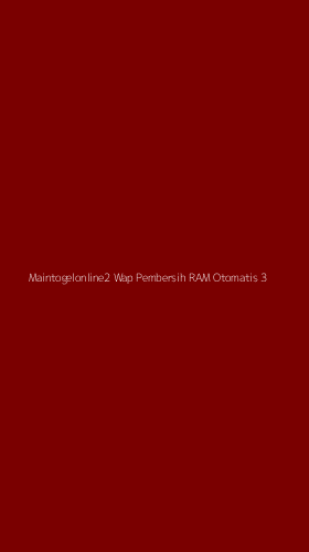 Tampilan Antarmuka Aplikasi Maintogelonline2 Wap Pembersih Ram Otomatis - 3