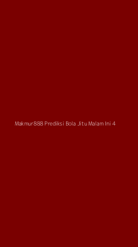 Tampilan Antarmuka Aplikasi Makmur888 Prediksi Bola Jitu Malam Ini - 4