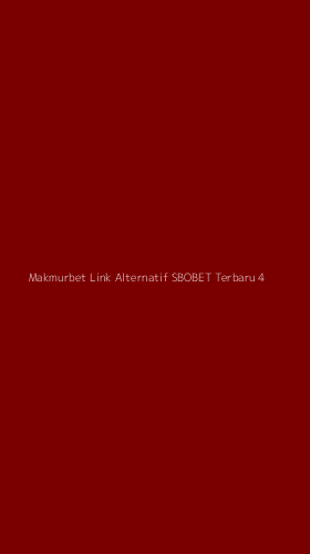 Tampilan Antarmuka Aplikasi Makmurbet Link Alternatif Sbobet Terbaru - 4