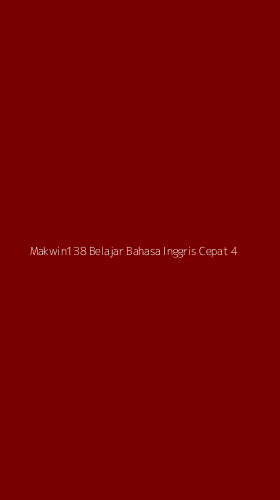 Tampilan Antarmuka Aplikasi Makwin138 Belajar Bahasa Inggris Cepat - 4