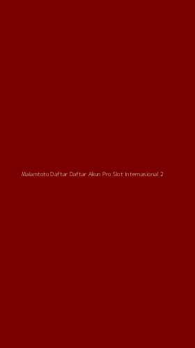 Tampilan Antarmuka Aplikasi Malamtoto Daftar Daftar Akun Pro Slot Internasional - 2
