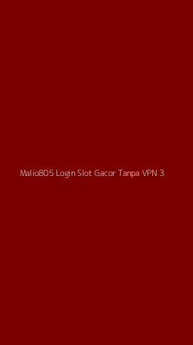 Tampilan Antarmuka Aplikasi Malio805 Login Slot Gacor Tanpa Vpn - 3