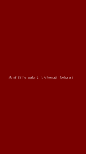 Tampilan Antarmuka Aplikasi Mami188 Kumpulan Link Alternatif Terbaru - 3