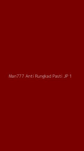 Tampilan Antarmuka Aplikasi Man777 Anti Rungkad Pasti Jp - 1
