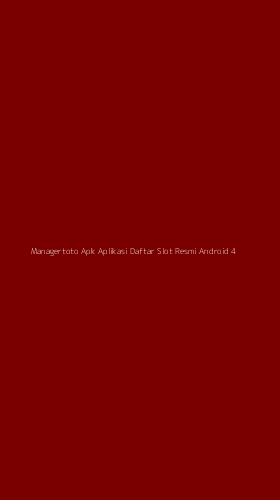 Tampilan Antarmuka Aplikasi Managertoto Apk Aplikasi Daftar Slot Resmi Android - 4