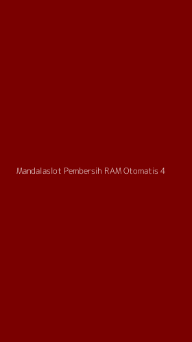 Tampilan Antarmuka Aplikasi Mandalaslot Pembersih Ram Otomatis - 4