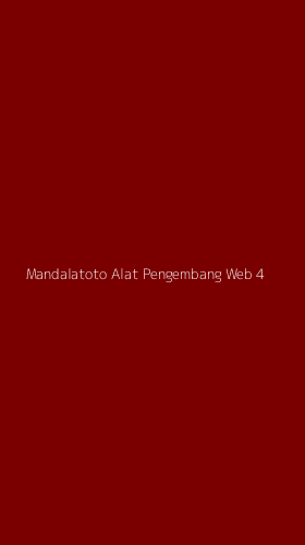 Tampilan Antarmuka Aplikasi Mandalatoto Alat Pengembang Web - 4
