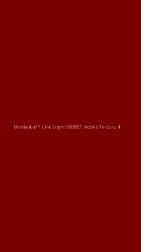 Tampilan Antarmuka Aplikasi Mandalika77 Link Login Sbobet Mobile Terbaru - 4
