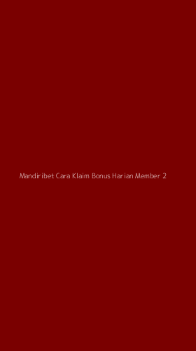 Tampilan Antarmuka Aplikasi Mandiribet Cara Klaim Bonus Harian Member - 2