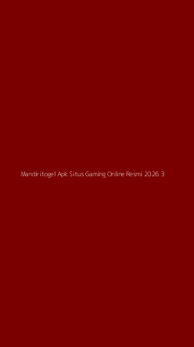 Tampilan Antarmuka Aplikasi Mandiritogel Apk Situs Gaming Online Resmi 2026 - 3