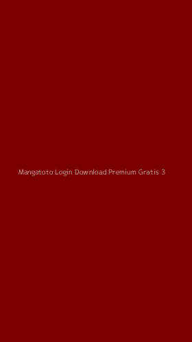 Tampilan Antarmuka Aplikasi Mangatoto Login Download Premium Gratis - 3