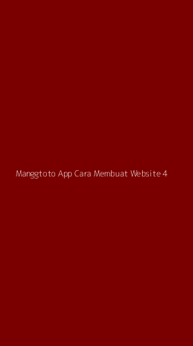 Tampilan Antarmuka Aplikasi Manggtoto App Cara Membuat Website - 4