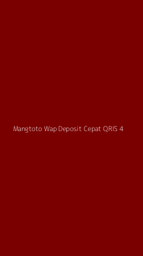 Tampilan Antarmuka Aplikasi Mangtoto Wap Deposit Cepat Qris - 4