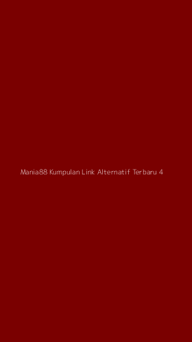 Tampilan Antarmuka Aplikasi Mania88 Kumpulan Link Alternatif Terbaru - 4
