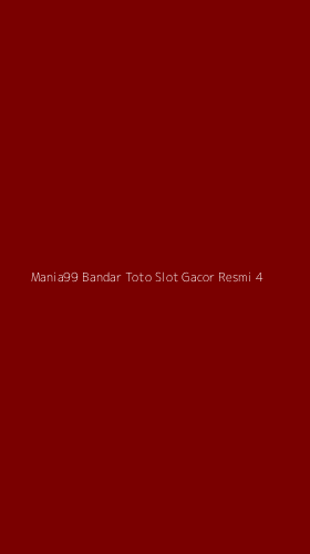 Tampilan Antarmuka Aplikasi Mania99 Bandar Toto Slot Gacor Resmi - 4
