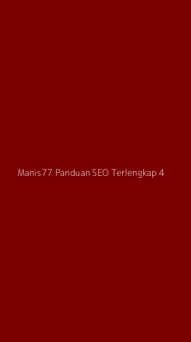 Tampilan Antarmuka Aplikasi Manis77 Panduan Seo Terlengkap - 4