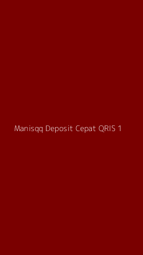 Tampilan Antarmuka Aplikasi Manisqq Deposit Cepat Qris - 1