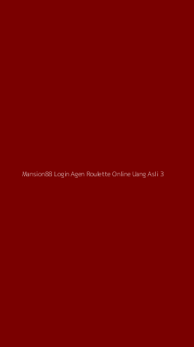 Tampilan Antarmuka Aplikasi Mansion88 Login Agen Roulette Online Uang Asli - 3