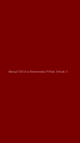 Tampilan Antarmuka Aplikasi Manual138 Situs Rekomendasi Pilihan Terbaik - 3
