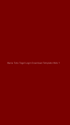 Tampilan Antarmuka Aplikasi Maria Toto Togel Login Download Template Web - 1