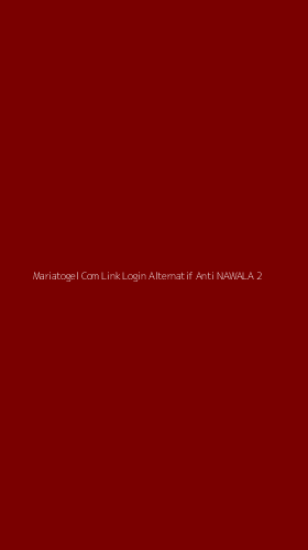 Tampilan Antarmuka Aplikasi Mariatogel Com Link Login Alternatif Anti Nawala - 2