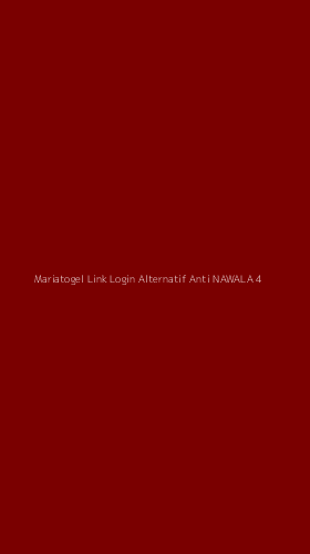 Tampilan Antarmuka Aplikasi Mariatogel Link Login Alternatif Anti Nawala - 4
