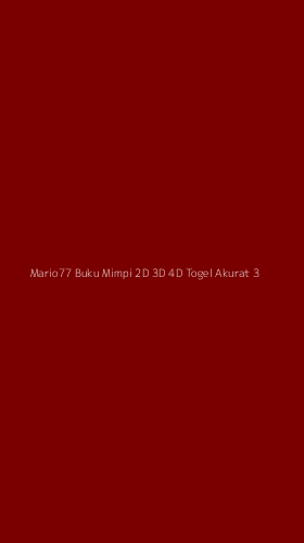 Tampilan Antarmuka Aplikasi Mario77 Buku Mimpi 2d 3d 4d Togel Akurat - 3