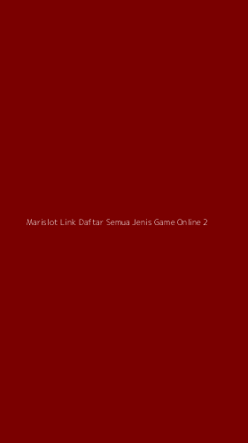 Tampilan Antarmuka Aplikasi Marislot Link Daftar Semua Jenis Game Online - 2