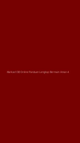 Tampilan Antarmuka Aplikasi Markas138 Online Panduan Lengkap Bermain Aman - 4