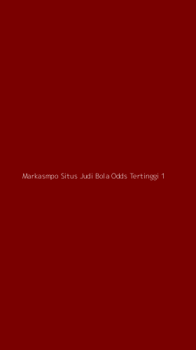 Tampilan Antarmuka Aplikasi Markasmpo Situs Judi Bola Odds Tertinggi - 1