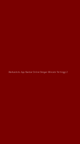 Tampilan Antarmuka Aplikasi Markastoto App Bandar Online Dengan Winrate Tertinggi - 2